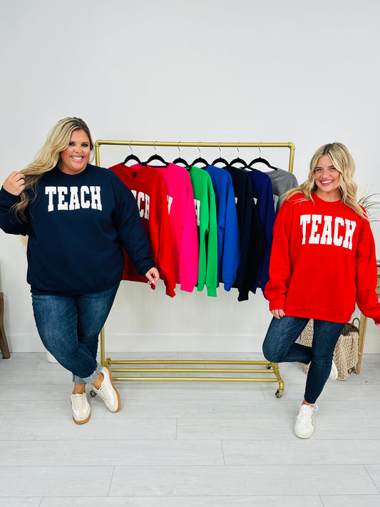 Teach Graphic Sweatshirt in Multiple Colors