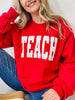 Teach Graphic Sweatshirt in Multiple Colors