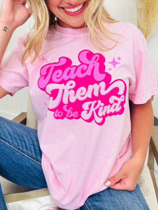 Teach Them To Be Kind Graphic Tee