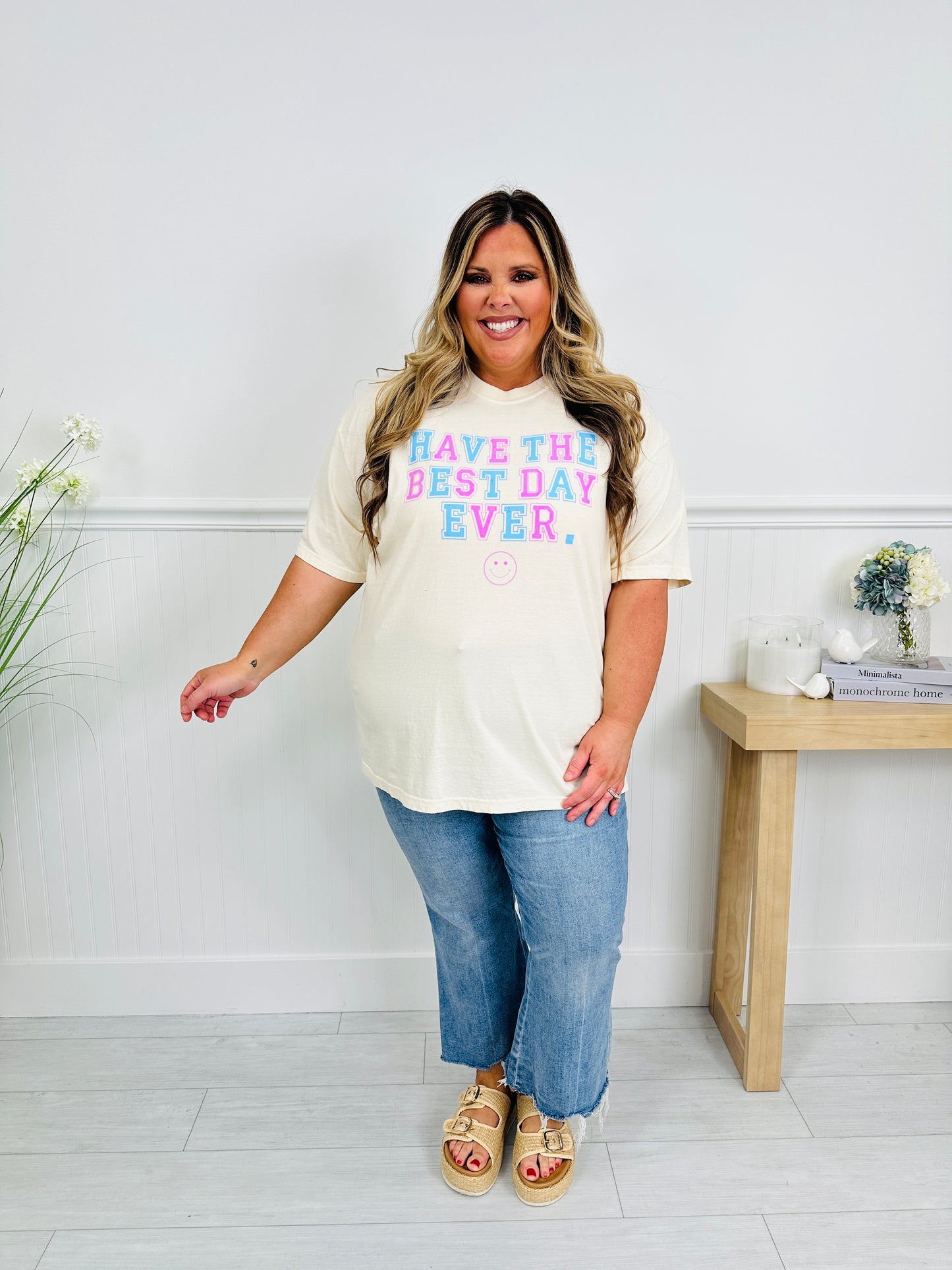 Have The Best Day Ever Graphic Tee
