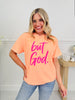 But God Neon Graphic Tee in Multiple Colors