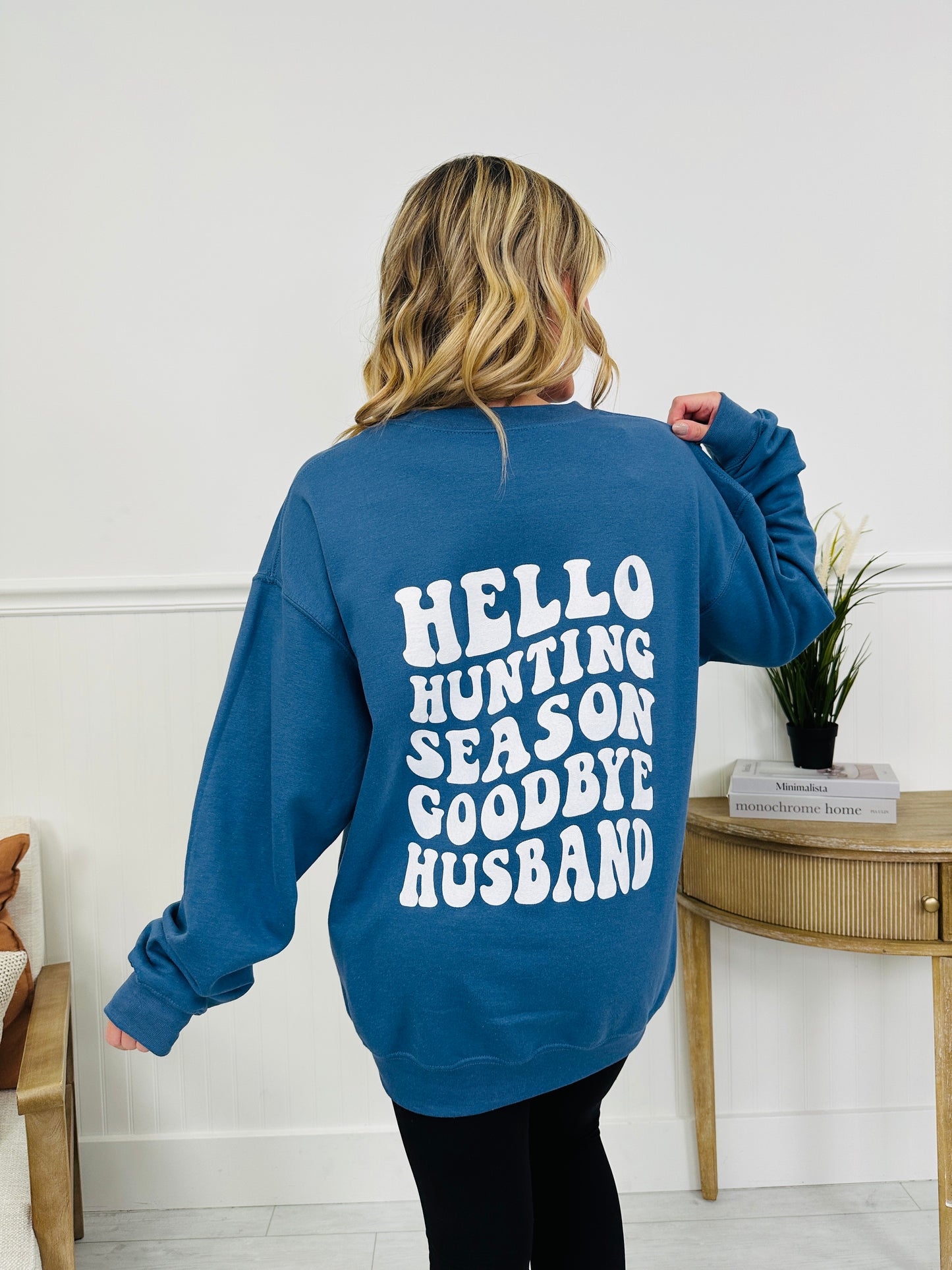 Hello Hunting Season Crewneck Sweatshirt-Multiple Colors!