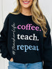 Coffee Teach Repeat Graphic Crewneck Sweatshirt