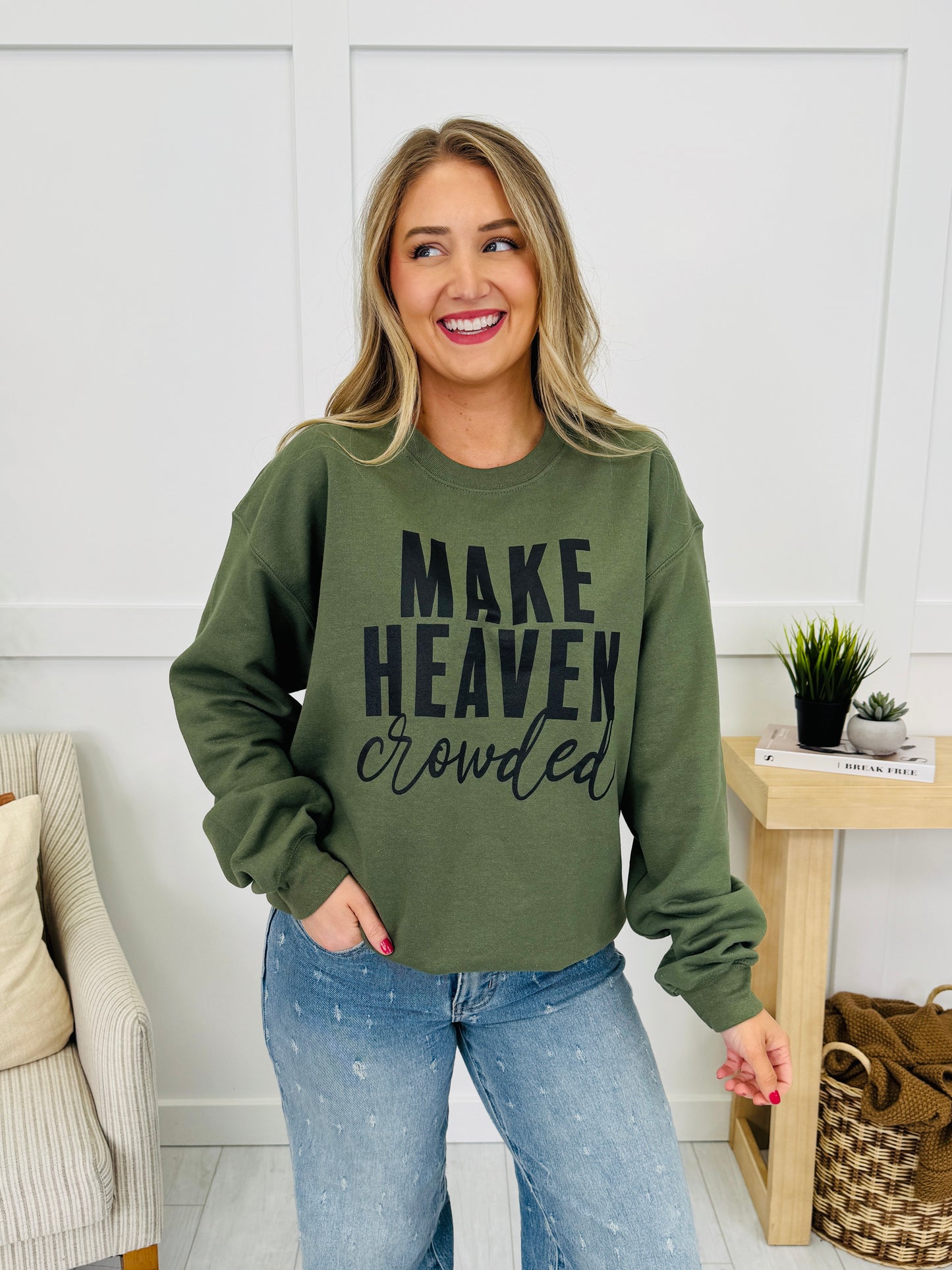Make Heaven Crowded Crewneck Graphic Sweatshirt - Multiple Colors!