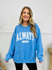 Always Cold  Graphic Crewneck Sweatshirt