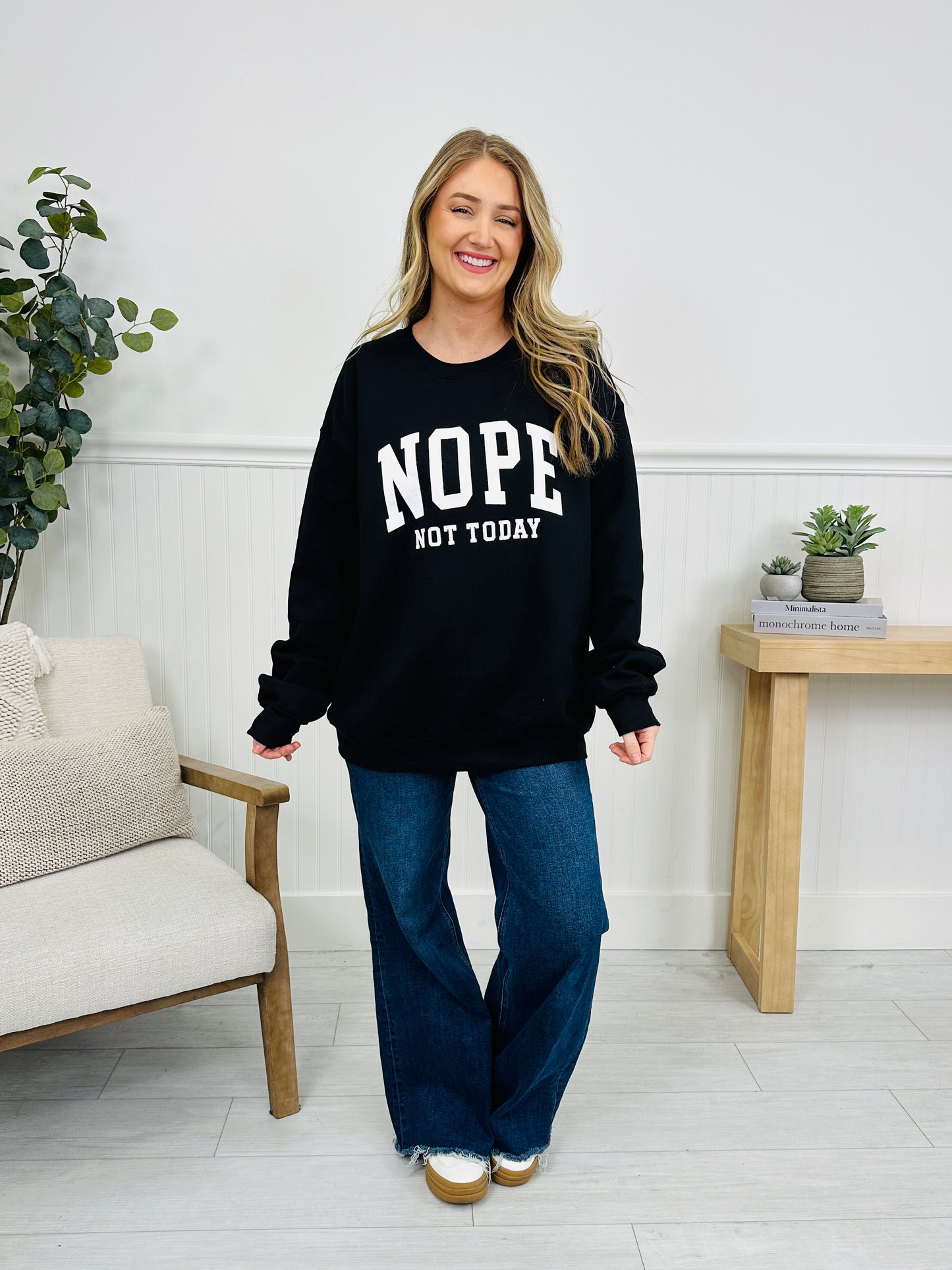 Nope Not Today Graphic Crewneck Sweatshirt