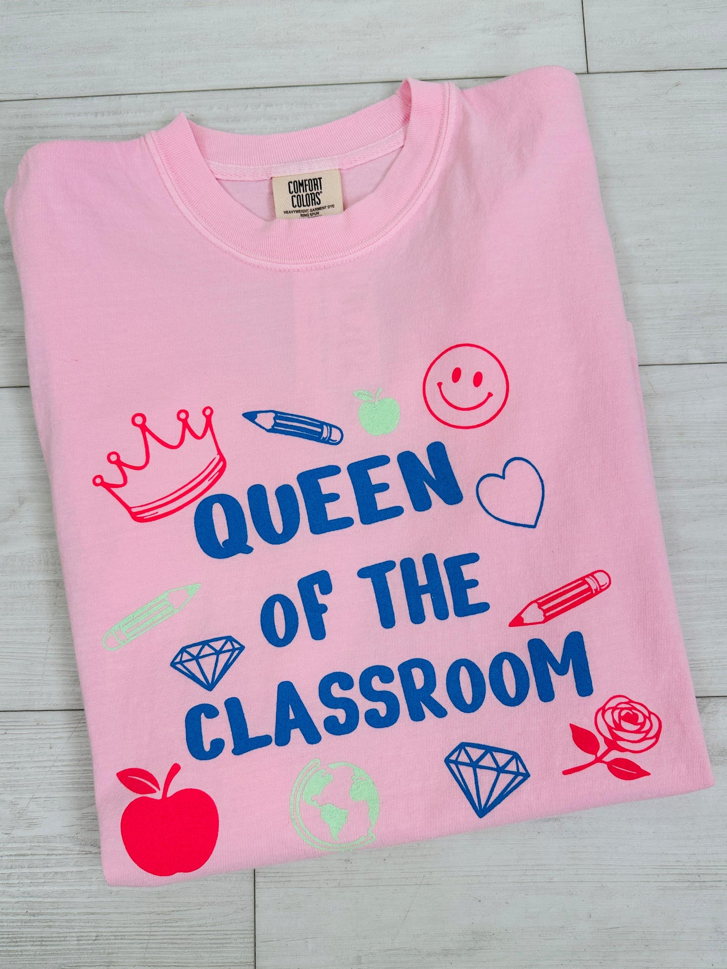 Queen Of The Classroom Graphic Tee