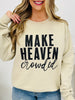 Make Heaven Crowded Crewneck Graphic Sweatshirt - Multiple Colors!