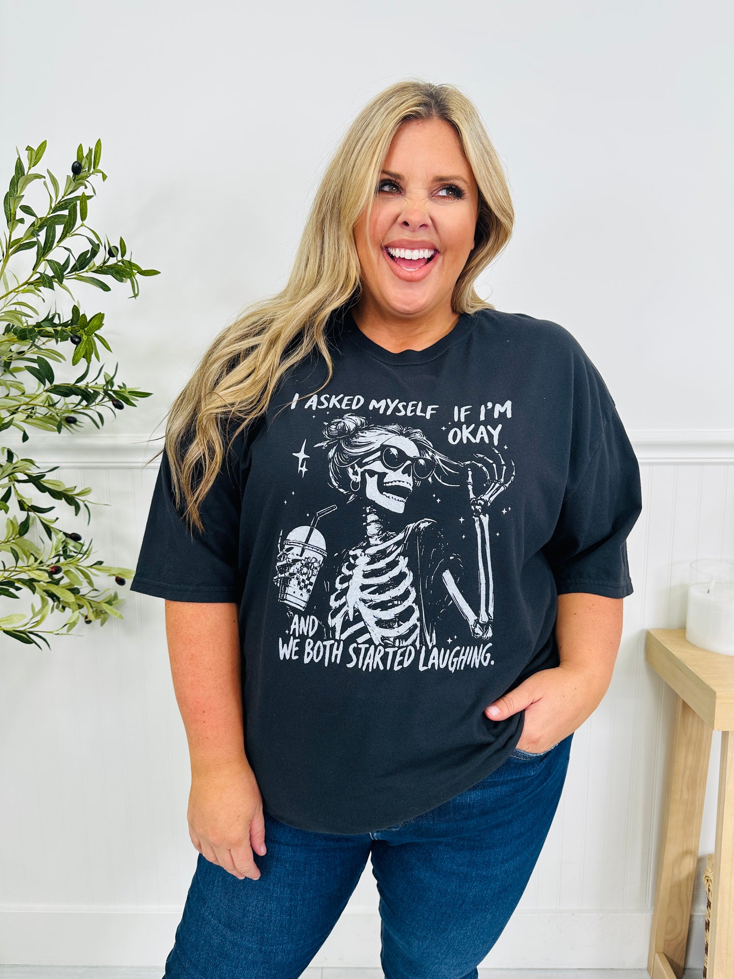 I Asked Myself If I'm Okay Graphic Tee