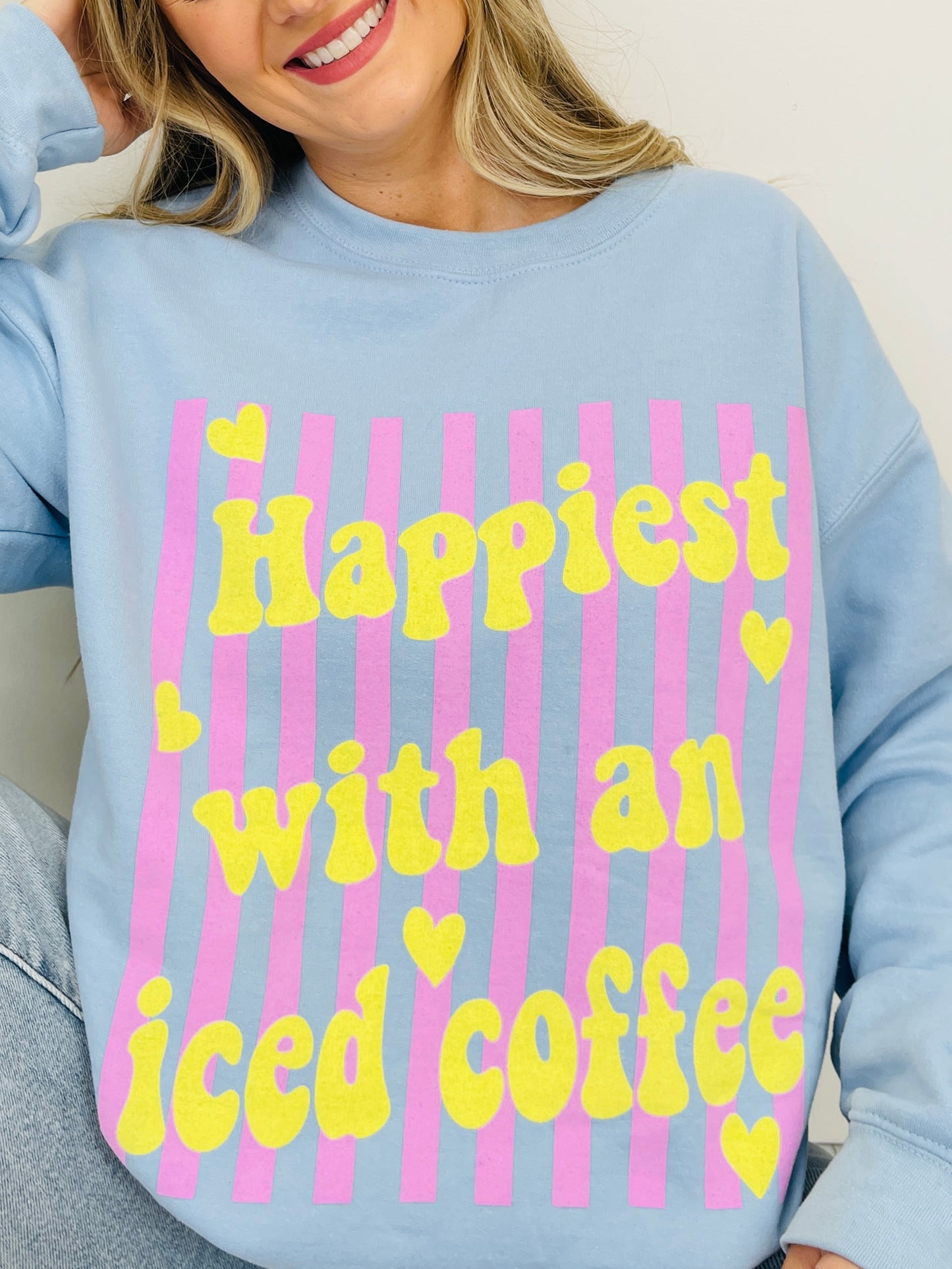 Happiest With An Iced Coffee Graphic Crewneck Sweatshirt