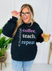 Coffee Teach Repeat Graphic Crewneck Sweatshirt