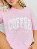 Coffee Weather Graphic Tee in Multiple Colors