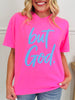 But God Neon Graphic Tee in Multiple Colors