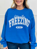 Literally Freezing Graphic Crewneck Sweatshirt In Heather Royal