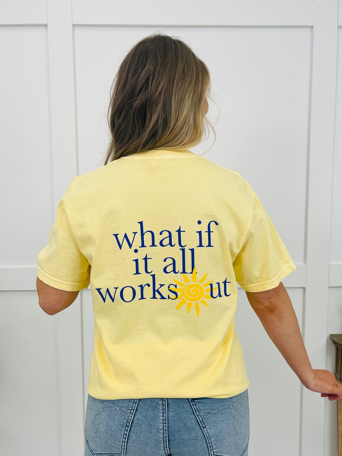Sunshine What If It All Works Out Graphic Tee