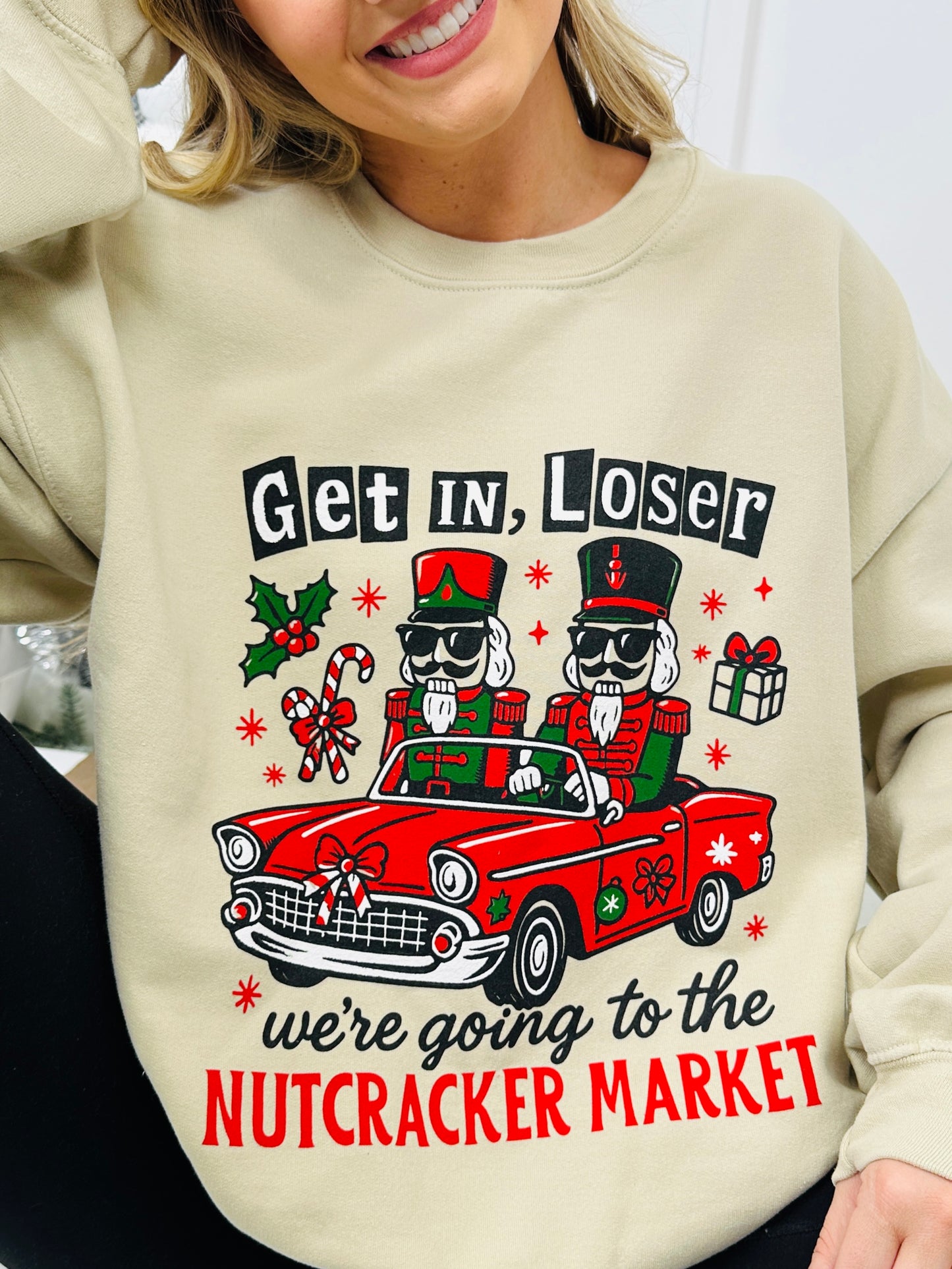 Get In Loser Nutcracker Graphic Crewneck Sweatshirt