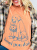 Howl You Doin' Graphic Tee