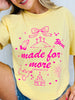 Made for More Graphic Tee