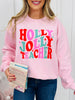 Holly Jolly Teacher Graphic Crewneck Sweatshirt