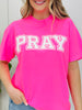 Pray Graphic Tee in Multiple Colors