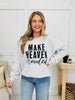 Make Heaven Crowded Crewneck Graphic Sweatshirt - Multiple Colors!