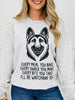 I'll Be Watching You Graphic Crewneck Sweatshirt