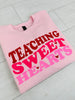 Teaching Sweethearts Graphic Crewneck Sweatshirt