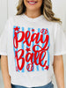 Play Ball Graphic Tee