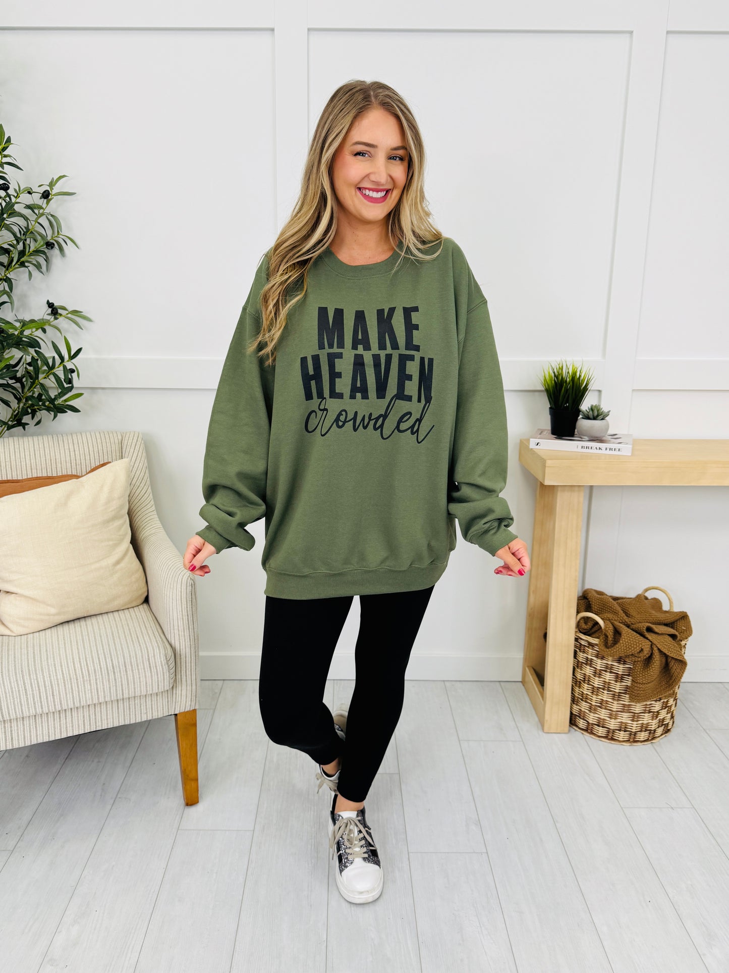 Make Heaven Crowded Crewneck Graphic Sweatshirt - Multiple Colors!