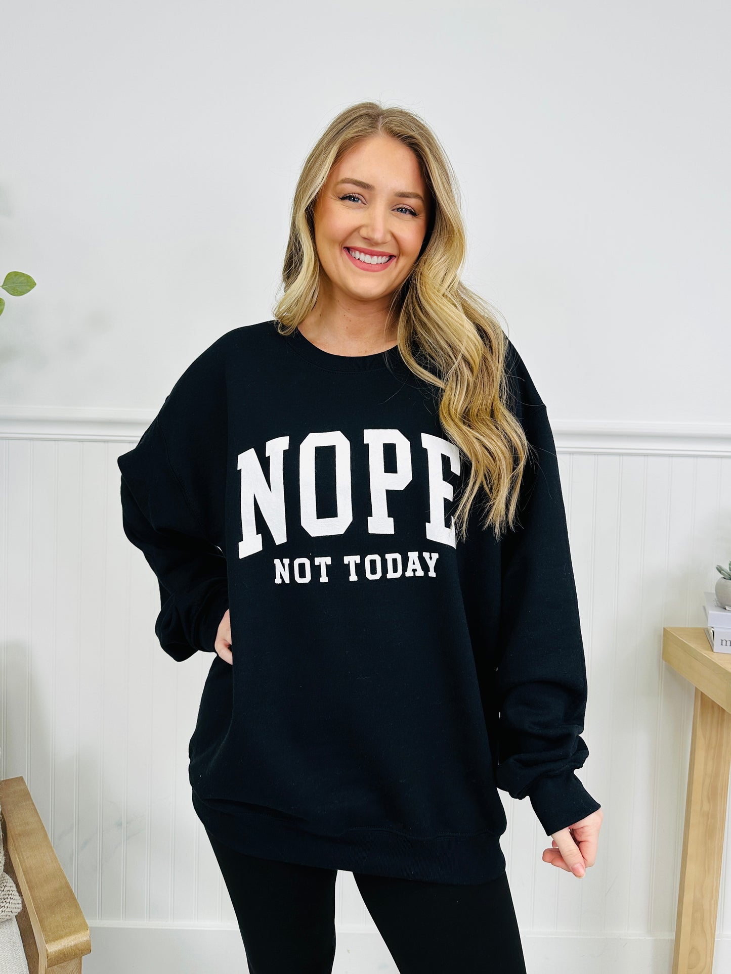 Nope Not Today Graphic Crewneck Sweatshirt