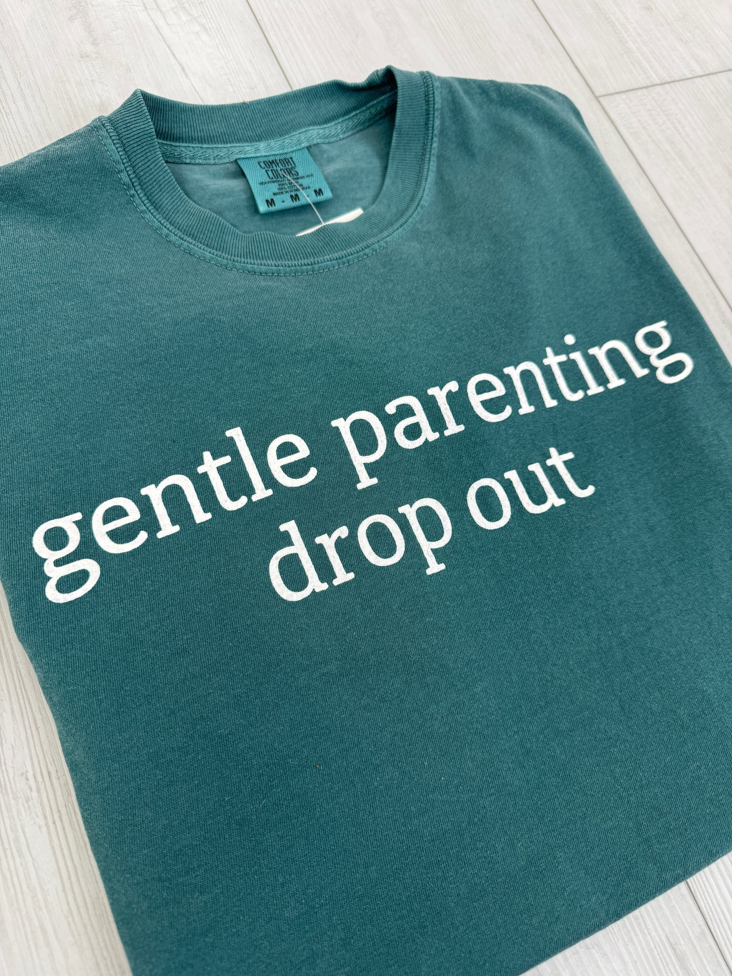Gentle Parenting Drop Out Graphic Tee