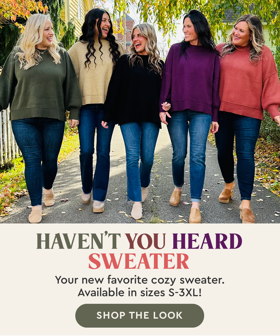 Haven't you heard sweater!